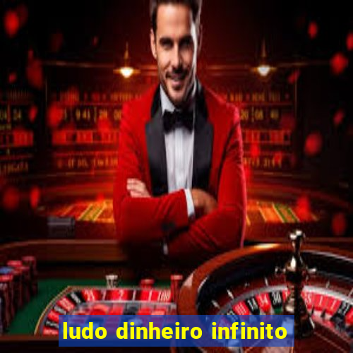 ludo dinheiro infinito